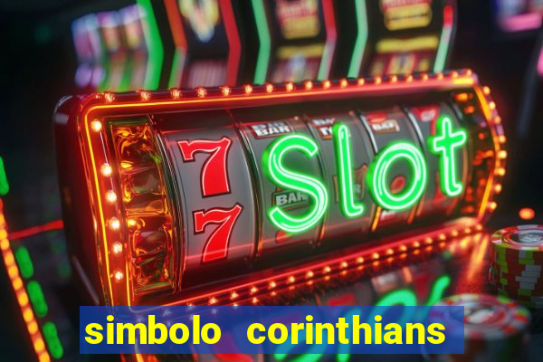 simbolo corinthians copiar e colar